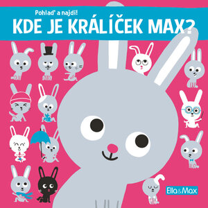 KDE JE KRÁLÍČEK MAX? – Pohlaď a najdi!-1