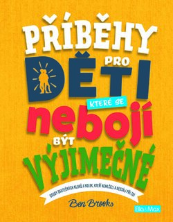 PŘÍBĚHY PRO DĚTI, které se nebojí být výjimečné-1