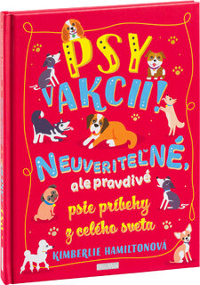 PSY V AKCII! – Neuveriteľné psie príbehy-1