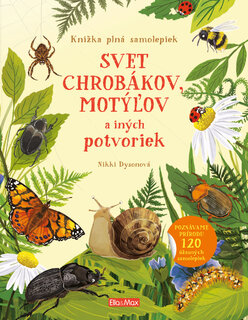 SVET CHROBÁKOV, MOTÝĽOV a ďalších potvoriek – Kniha samolepiek-1